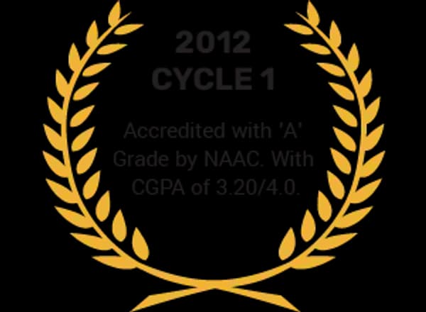 2012 Cycle 1 — accredited with A grade by NAAC, CGPA 3.20/4.0
